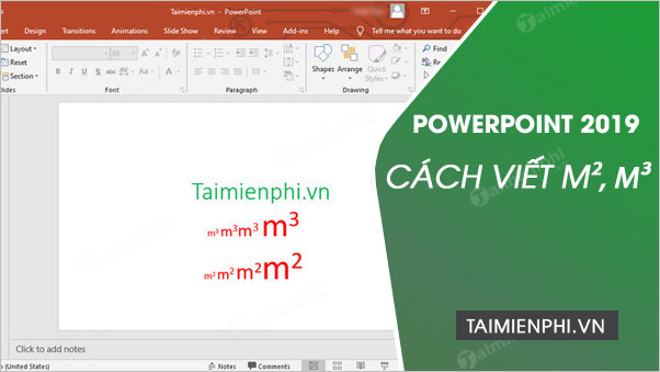 Cách gõ m2, m3 trong Powerpoint 2019