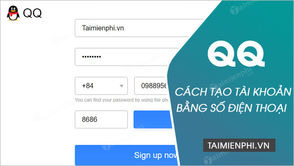 Cách đăng ký QQ bằng số điện thoại Việt Nam