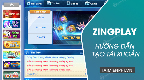 Cách đăng ký ZingPlay, tạo tài khoản Zing Play