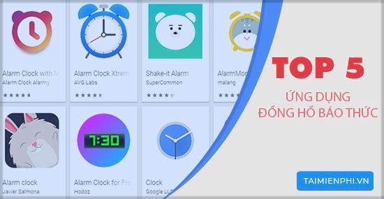 top ung dung bao thuc tren dien thoai tot nhat