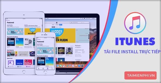 Cách tải file Install cài đặt trực tiếp iTunes