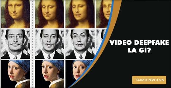 Video deepfake là gì? trào lưu ghép mặt vào video