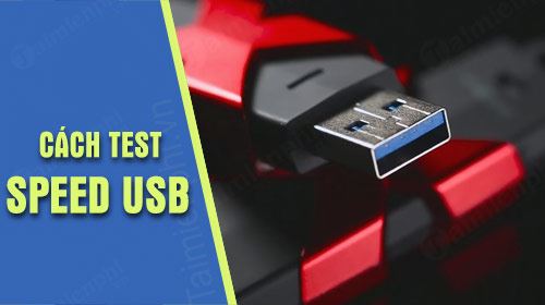 Cách test tốc độ đọc ghi của USB