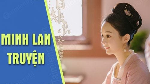 Xem Minh Lan truyện ở đâu?