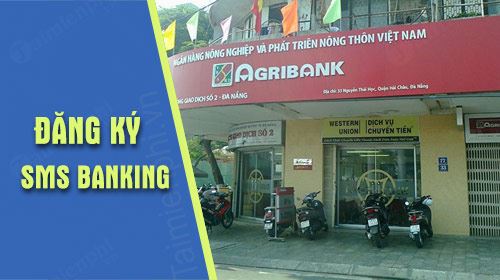 dang ky sms banking agribank