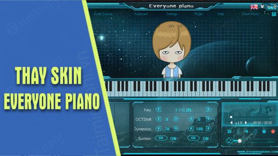 Hướng dẫn thay đổi giao diện Skin Everyone Piano