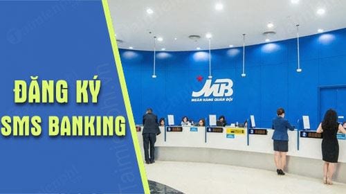 dang ky sms banking mbbank