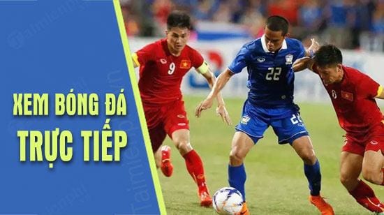 Xem trực tiếp U23 Thái Lan vs U23 Việt Nam