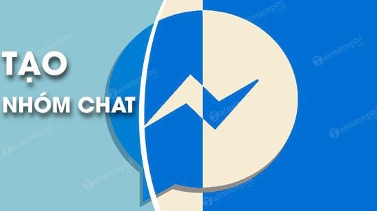 Cách tạo nhóm chat Facebook Messenger trên máy tính