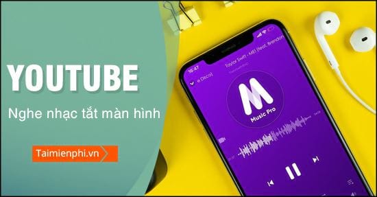 Mẹo Cài Đặt Youtube Phát Nhạc Khi Tắt Màn Hình Điện Thoại Iphone, Andr