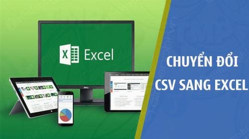 Hướng dẫn chuyển đổi CSV sang Excel mới nhất [nam] – Lava