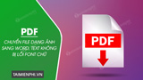 Điểm khác nhau giữa file pdf và file word khi chuyển đổi hình ảnh sang định dạng tài liệu?
