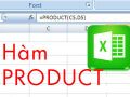 [TaiMienPhi.Vn] Hàm PRODUCT trong Excel, hàm tính tích các giá trị, ví dụ minh họa và