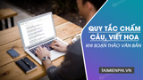 Quy tắc viết dấu ngoặc kép là gì?
