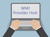 Tại sao Process WMI Provider Host lại chiếm nhiều tài nguyên của hệ thống và làm chậm máy tính?
