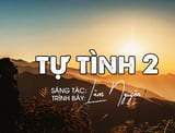 Lời bài hát Tự Tình 2, lyrics Tu tinh 2, mv video mp3 Tu tinh 2