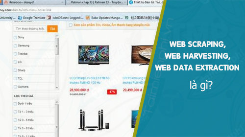 Web Scraping, Web Harvesting, hay Web Data Extraction là gì?