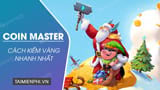 Cách kiếm nhiều tiền Vàng trong Coin Master