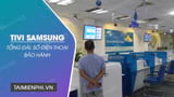 Tổng đài, số điện thoại bảo hành Tivi Samsung