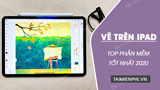 Top 5 phần mềm vẽ trên iPad Pro và Free tốt nhất