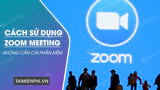 Các bước để khởi chạy cuộc họp Zoom trên trình duyệt web như thế nào?