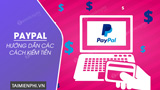 Làm thế nào để rút tiền từ game về Paypal?