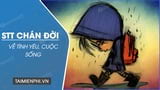 600+ Những câu Status chán đời hay nhất 2023