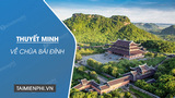 Giới thiệu về thuyết minh về danh lam thắng cảnh chùa bái đính ở Việt Nam