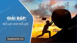 [TaiMienPhi.Vn] Nổ lực hay nỗ lực, từ nào viết đúng chính tả Tiếng Việt?