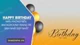 Hình nền sinh nhật có thể dùng cho mục đích nào khác ngoài bữa tiệc sinh nhật?