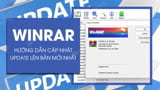 Cập nhật Cách update WinRAR mới nhất và nhanh chóng để bảo vệ dữ liệu của bạn
